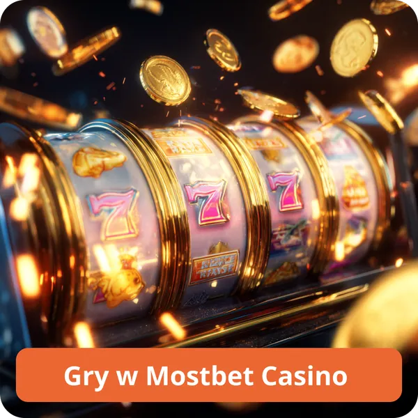 Gry w Mostbet Casino